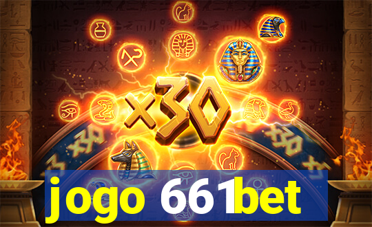 jogo 661bet